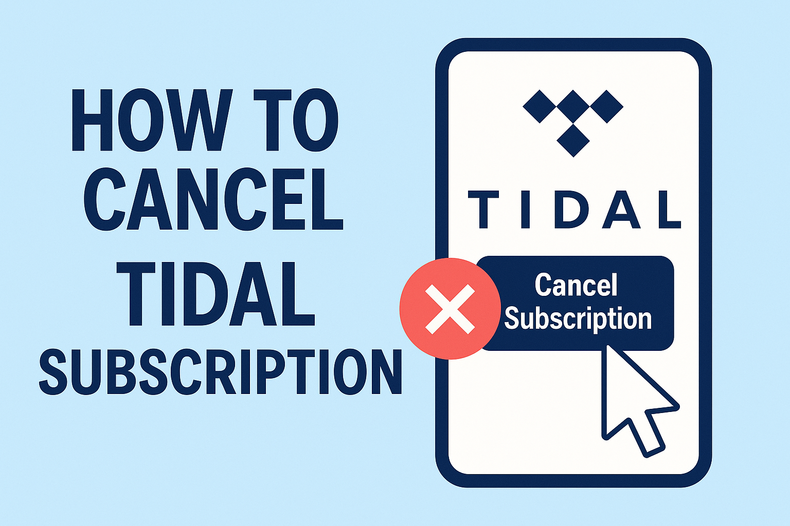how-to-cancel-TIDAL - SeeSubs Blog